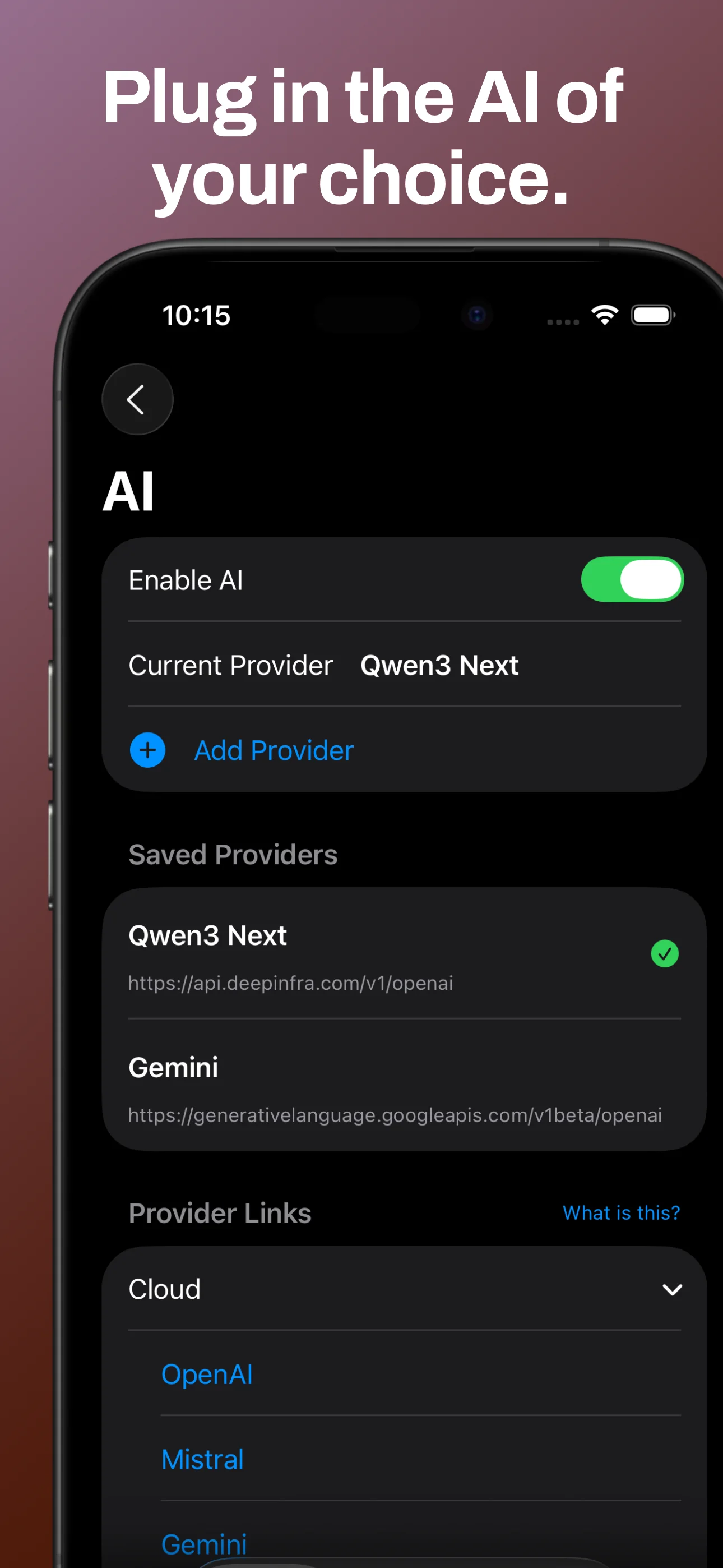 Use your chosen AI with zero vendor lock-in.